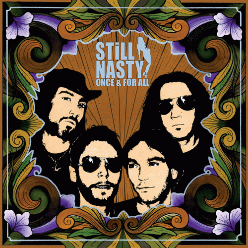 Still Nasty : Once & for All